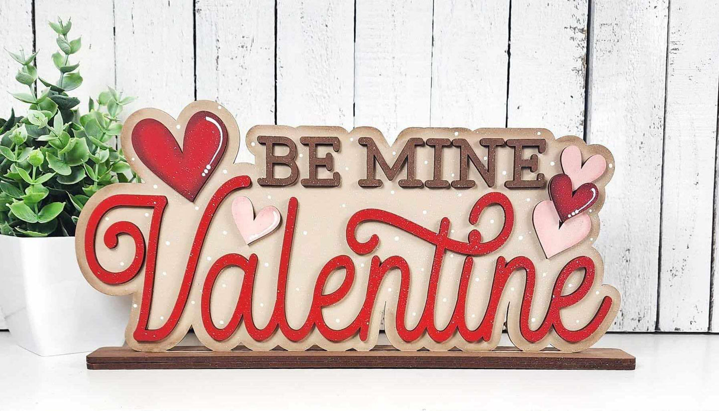 3D Standing Be Mine Valentine Display