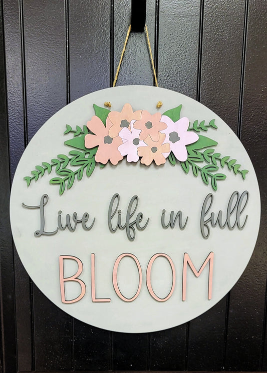 3D Door hanger Live life in full bloom