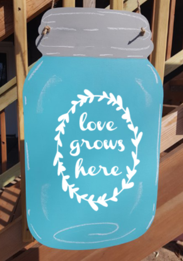 Door hanger Mason Jar love grows here