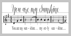 you are my sunshine