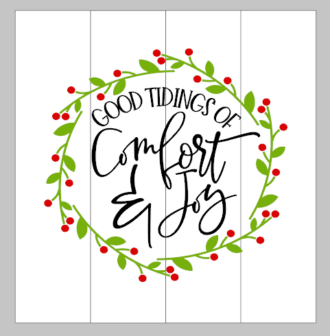 good tidings of comfort and joy with holly wreath