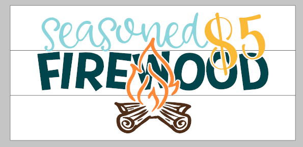 seasoned firewood $5