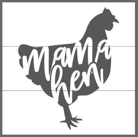 mama hen