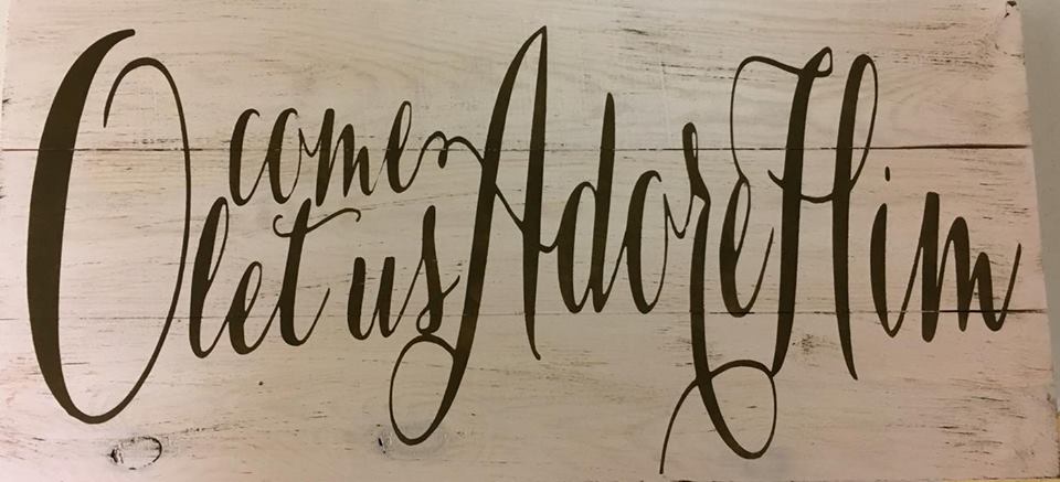 O come let us adore him