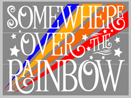 Somewhere over the rainbow with stars and rainbow in background