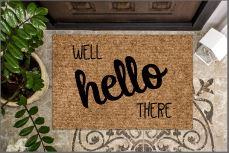 Well hello there (hello in cursive)