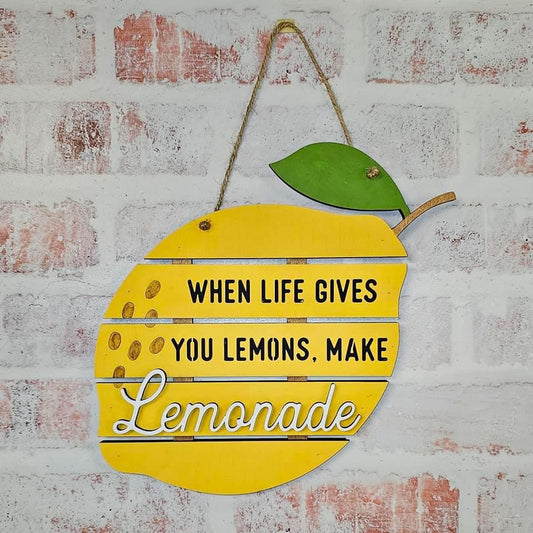 3D Door hanger - Lemon when life gives you lemons make lemonade