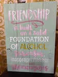 Friendship is built on a solid foundation