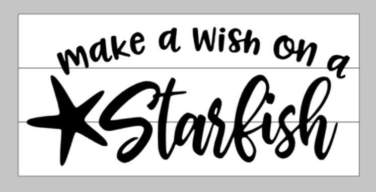 make a wish on a starfish