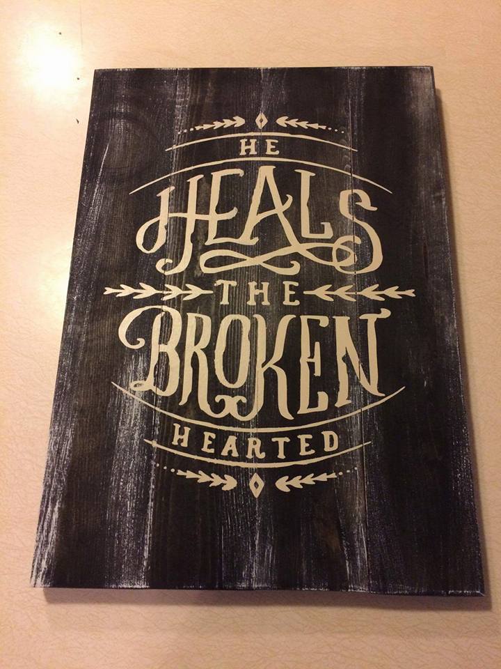 He heals the broken hearted