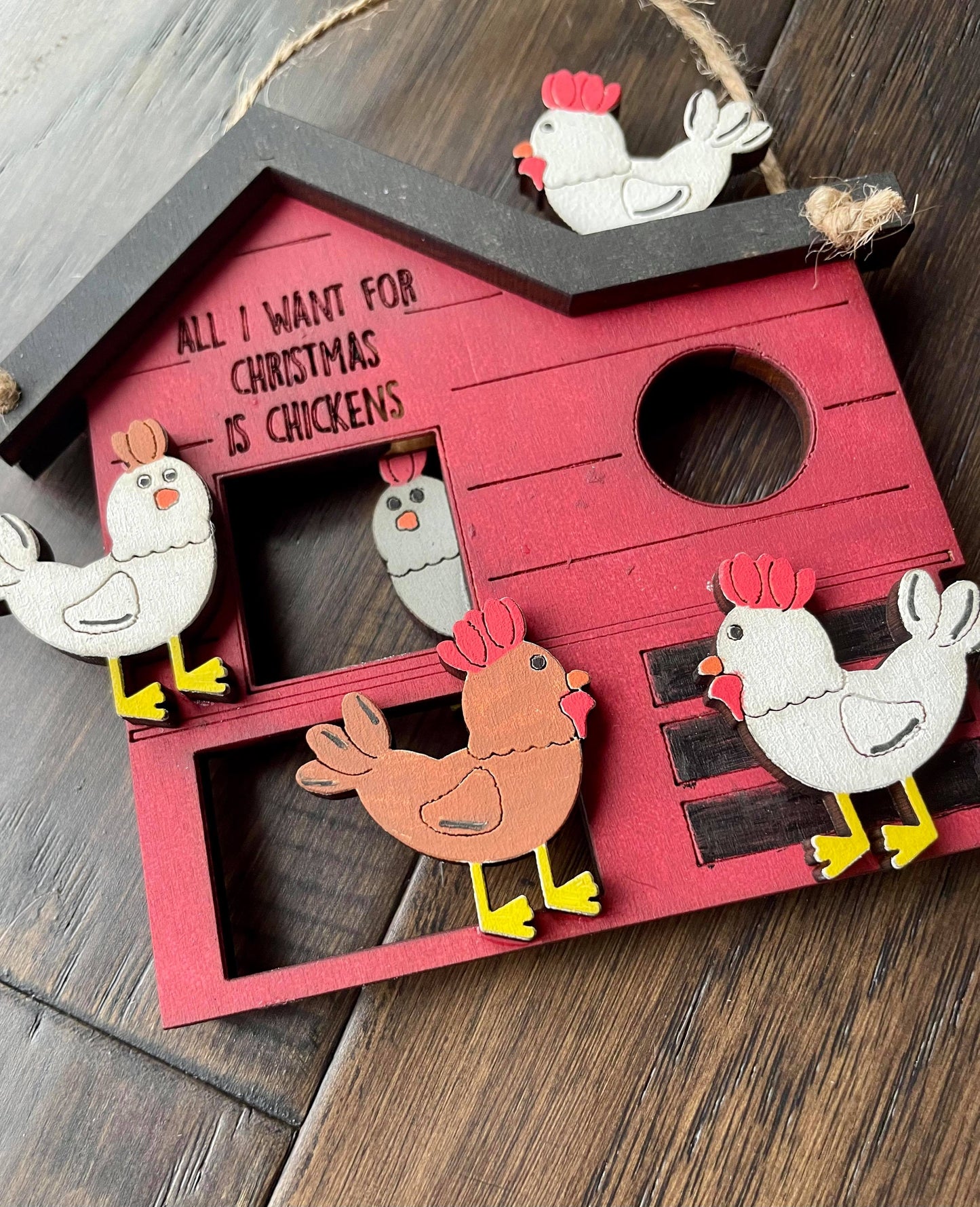 Ornament- Chicken Coop with Chickens - All I want for Christmas is Chickens