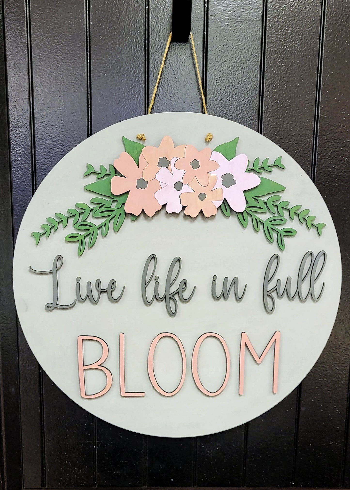 3D Door hanger Live life in full bloom