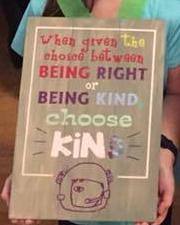 When given the choice to between being right and being kind choose kind