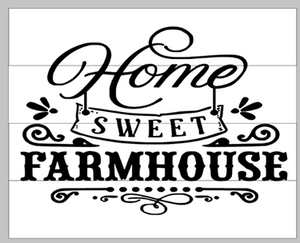 Home sweet farmhouse