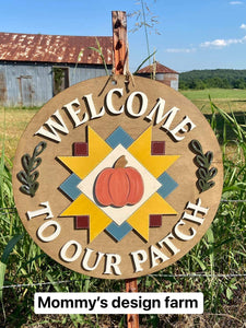 3D Door hanger - Welcome to our patch Barn quilt with pumpkin