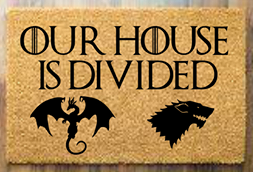 Game of Thrones-Our house is divided