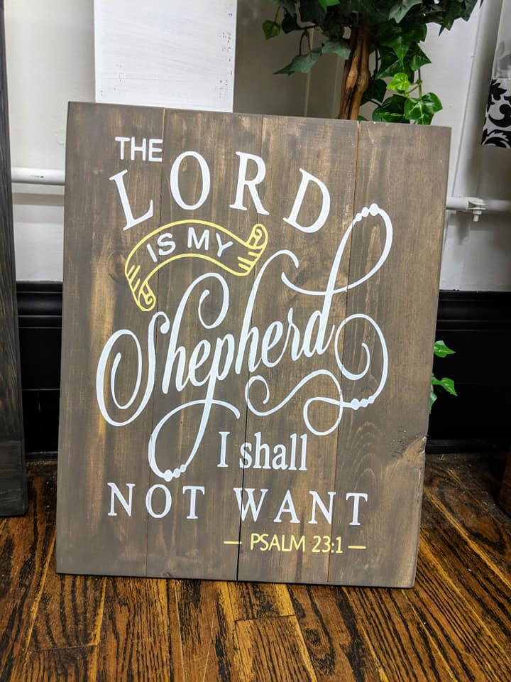The Lord is my Shepherd I shall not want