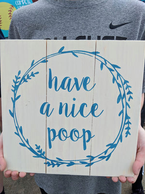 have a nice poop with wreath