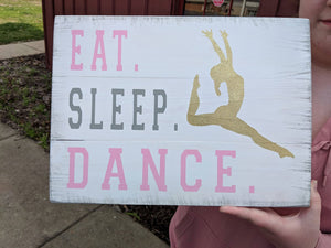 Eat Sleep Dance