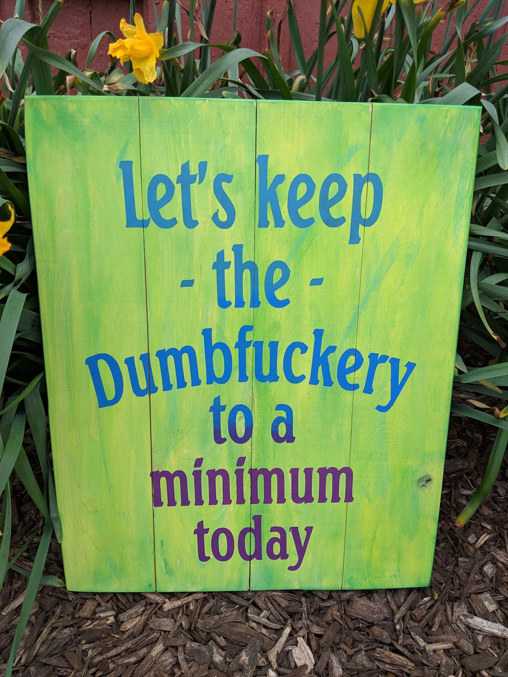 Let's keep the dumbfuckery to a minimum today