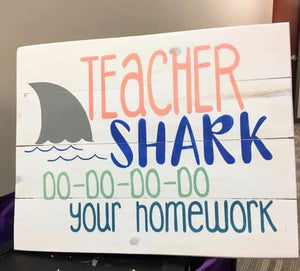 Teacher shark do-do-do-do your homework