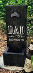 Wood bottle opener and catcher Dad Est date Brewing Co.