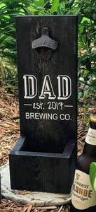 Wood bottle opener and catcher Dad Est date Brewing Co.