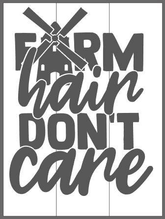 farm hair don't care
