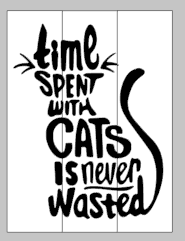 time spent with cats is never wasted-cat shape