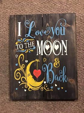 I love you to the moon an back (hearts in O's)