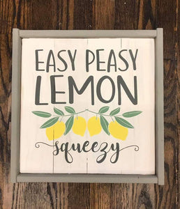 Easy Peasy lemon squeezy