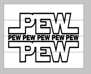 Pew Pew - SW