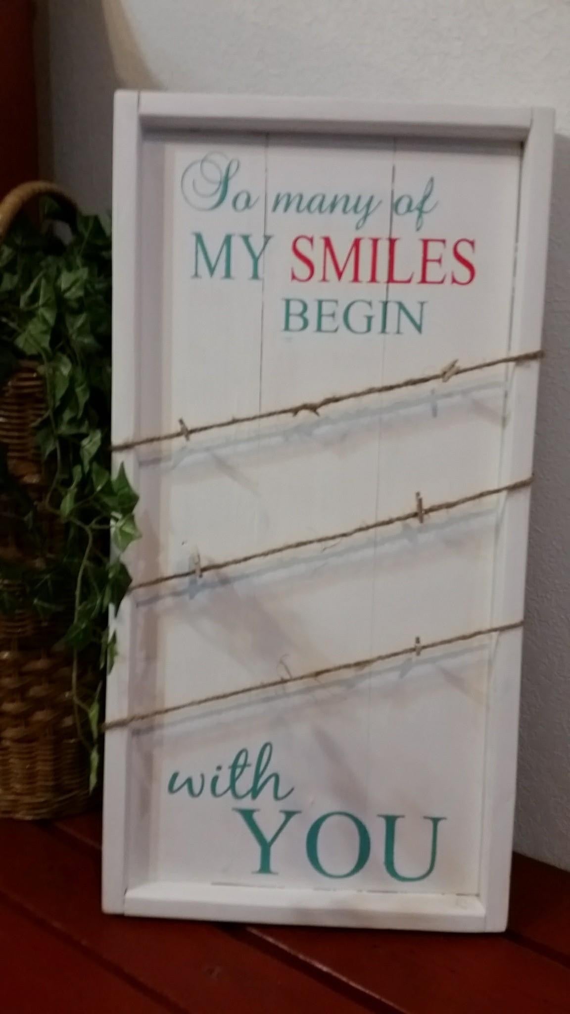 So many smiles begin with you - Photo Board