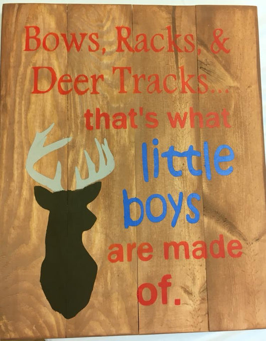 Bows, racks, & deer tracks that's what little boys are made