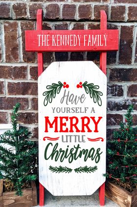 Winter Sled - Have yourself a Merry Little Christmas with Family Name