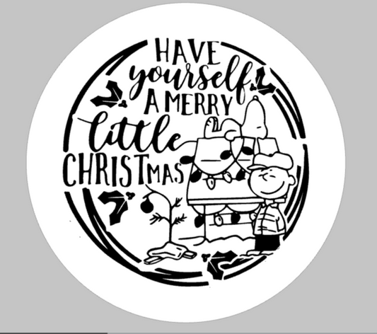 Have yourself a merry little christmas Charlie Brown ROUND