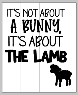 It's not about the bunny it's about the lamb