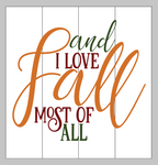 and I love fall most of all