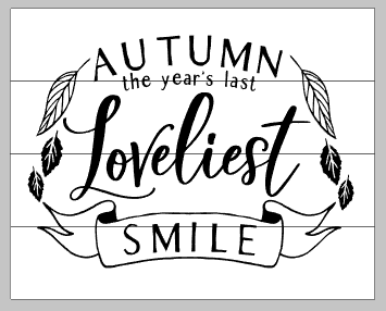 Autumn the year's last loveliest smile