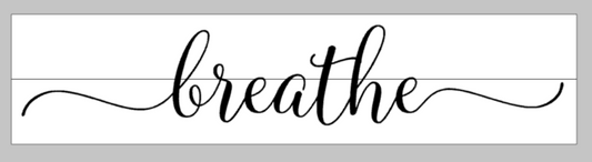 Breathe