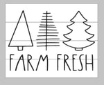 Farm Fresh with Three Christmas Trees