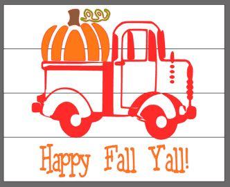 Happy Fall Y'all with truck and pumpkin