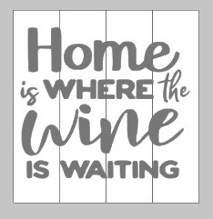 Home is where the wine is wating