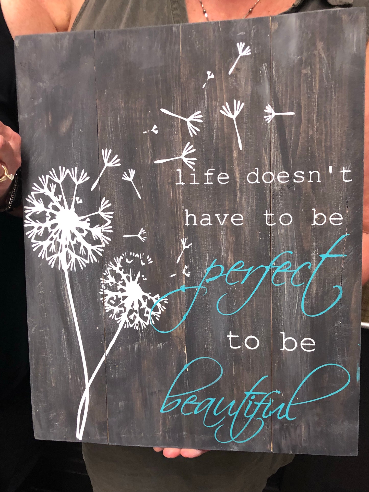 Life doesn't have to be perfect to be beautiful