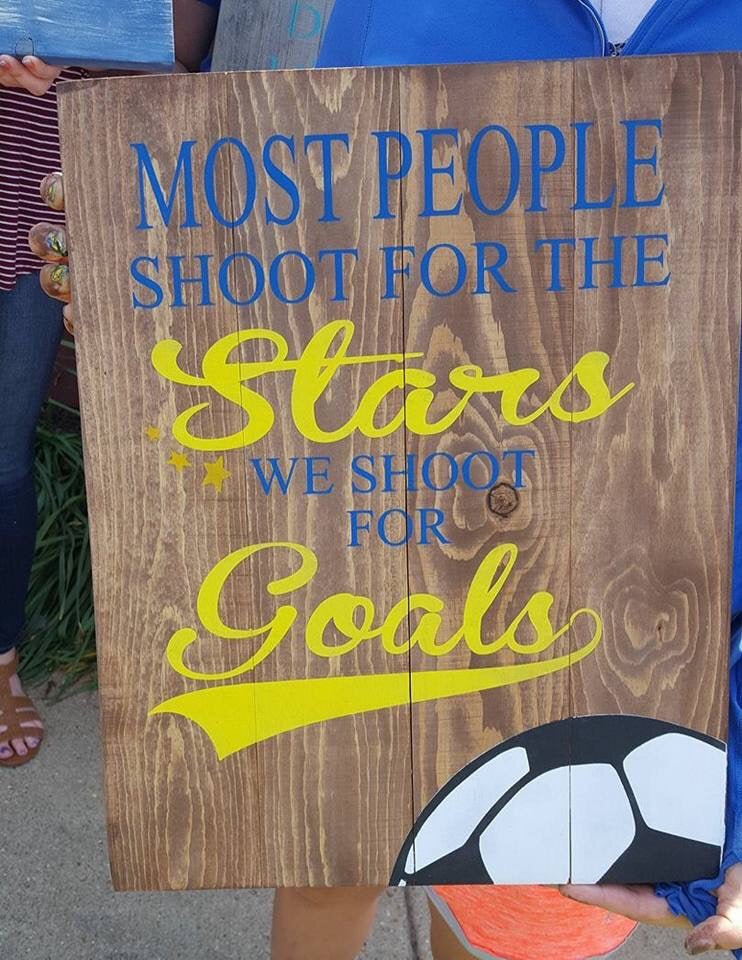 Most people shoot for the stars we shoot for the goals Mommy's Design