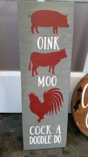 Oink Moo Cock a doodle doo