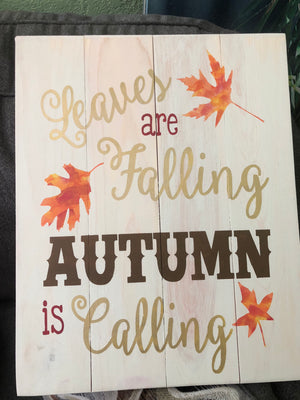Leaves are falling autumn is calling