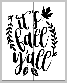 It's fall y'all with leaves and leafy design