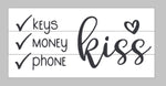Check list - Keys Money Phone Kiss