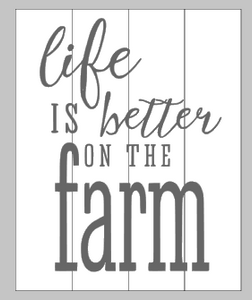 Life is better on the farm